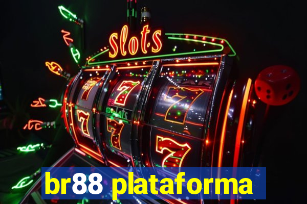br88 plataforma